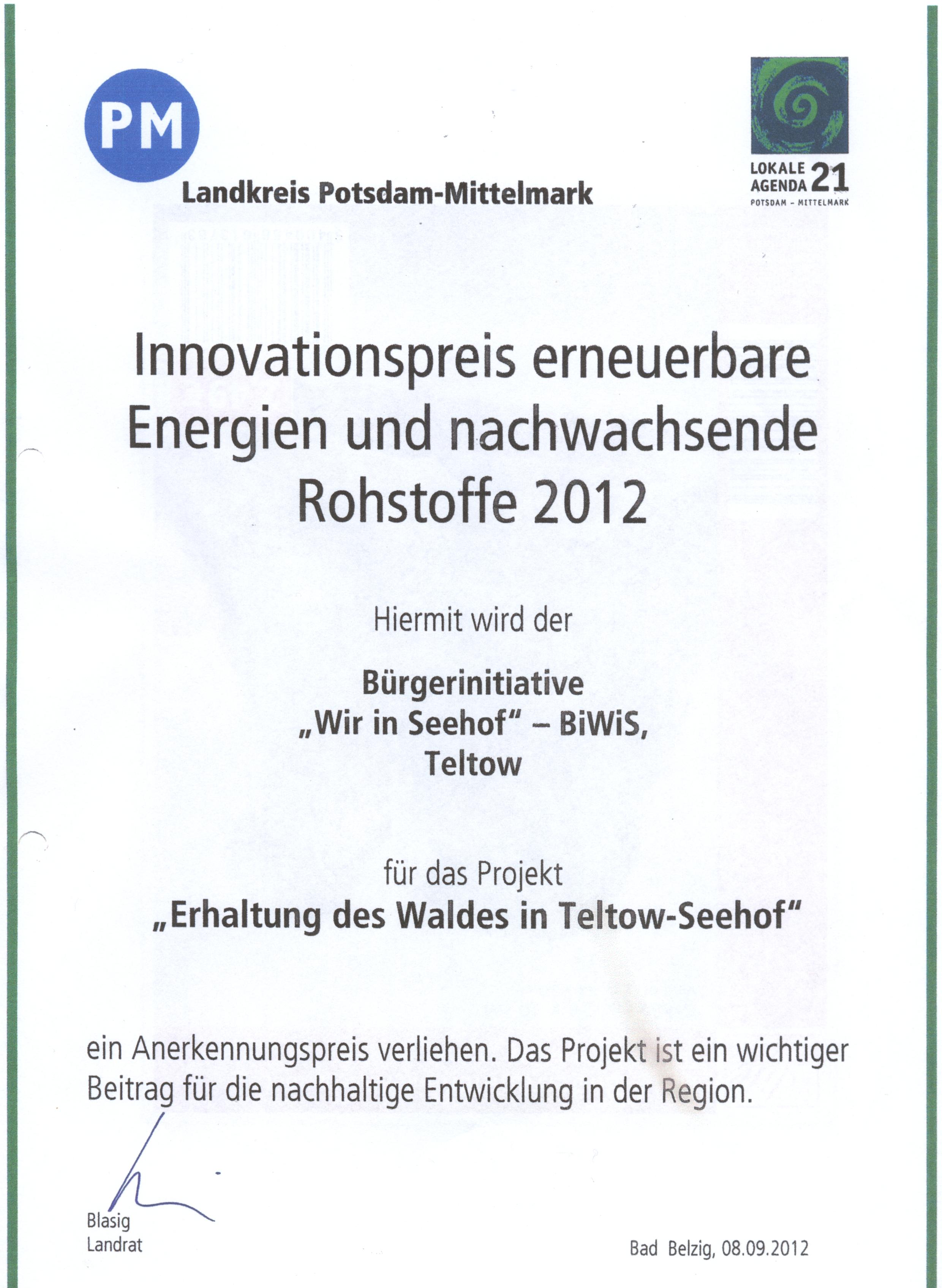 Innovationspreis des Landkreises Potsdam-Mittelmark an die Biwis für den Kampf um den Erhalt des Waldes in Teltow-Seehof, unterzeichnet vom Landrat Herr Blasig (SPD) Danke. 